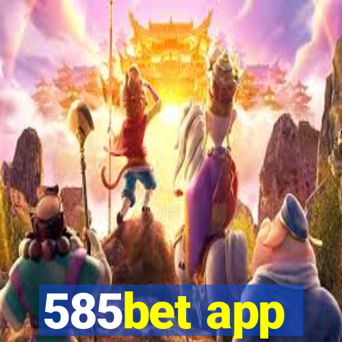 585bet app